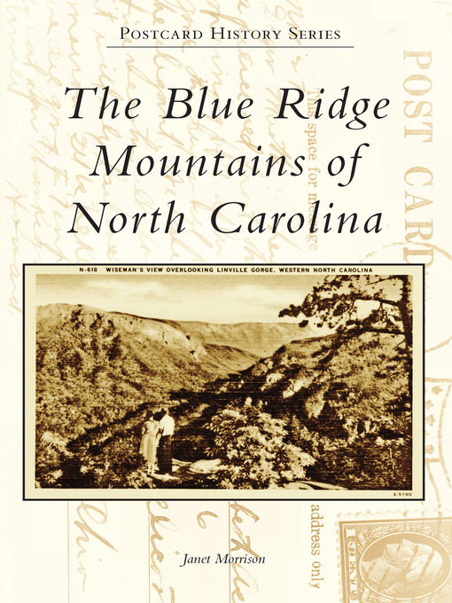 Title details for The Blue Ridge Mountains of North Carolina by Janet Morrison - Available